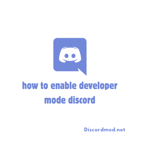 how to enable developer mode discord